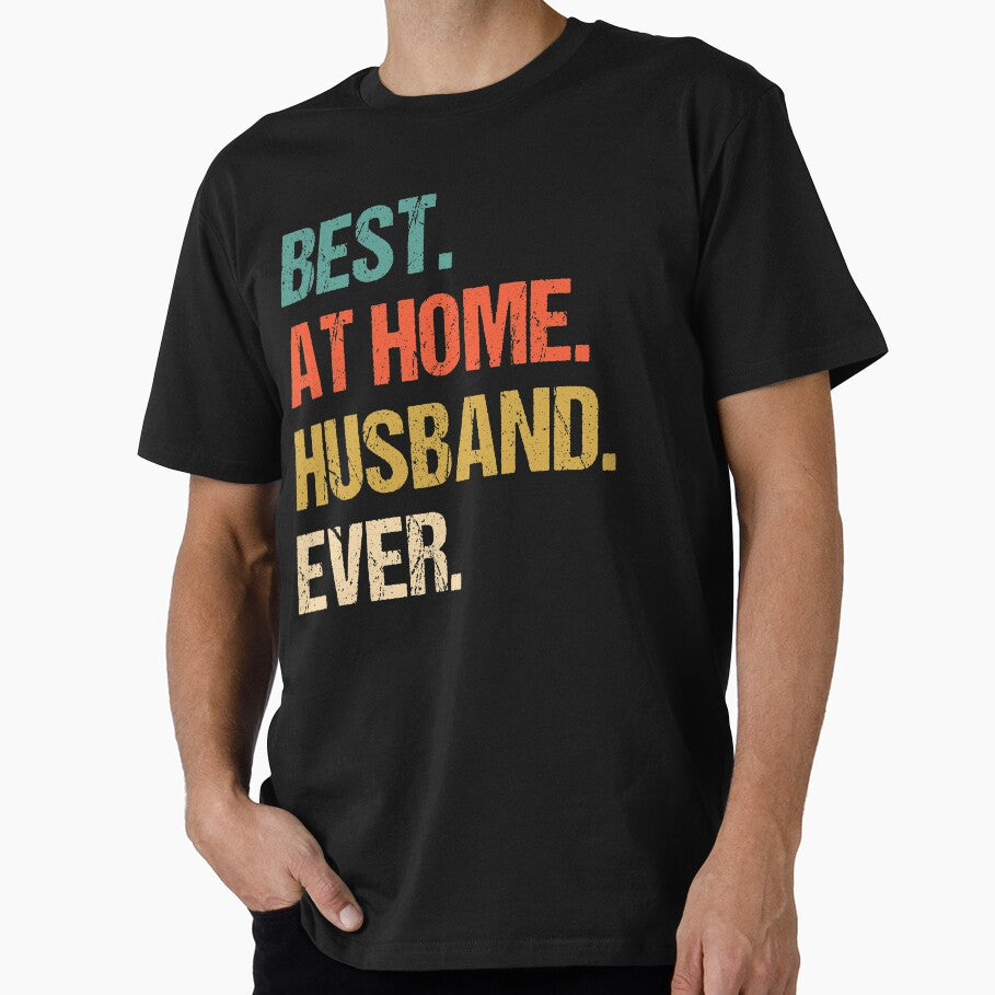 Best At Home Husband Ever Distressed Design Funny Husband by naworas