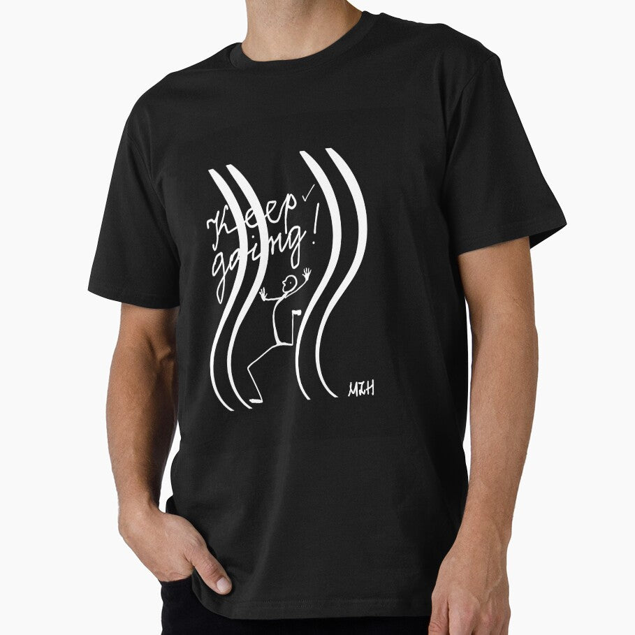 Keep Going Collection by T-shirtsMZH