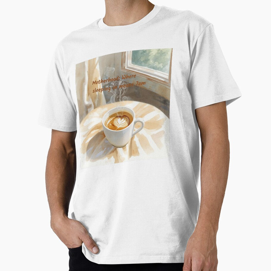 Motherhood Sleeping In Means 7am Coffee by CozyMomDesign