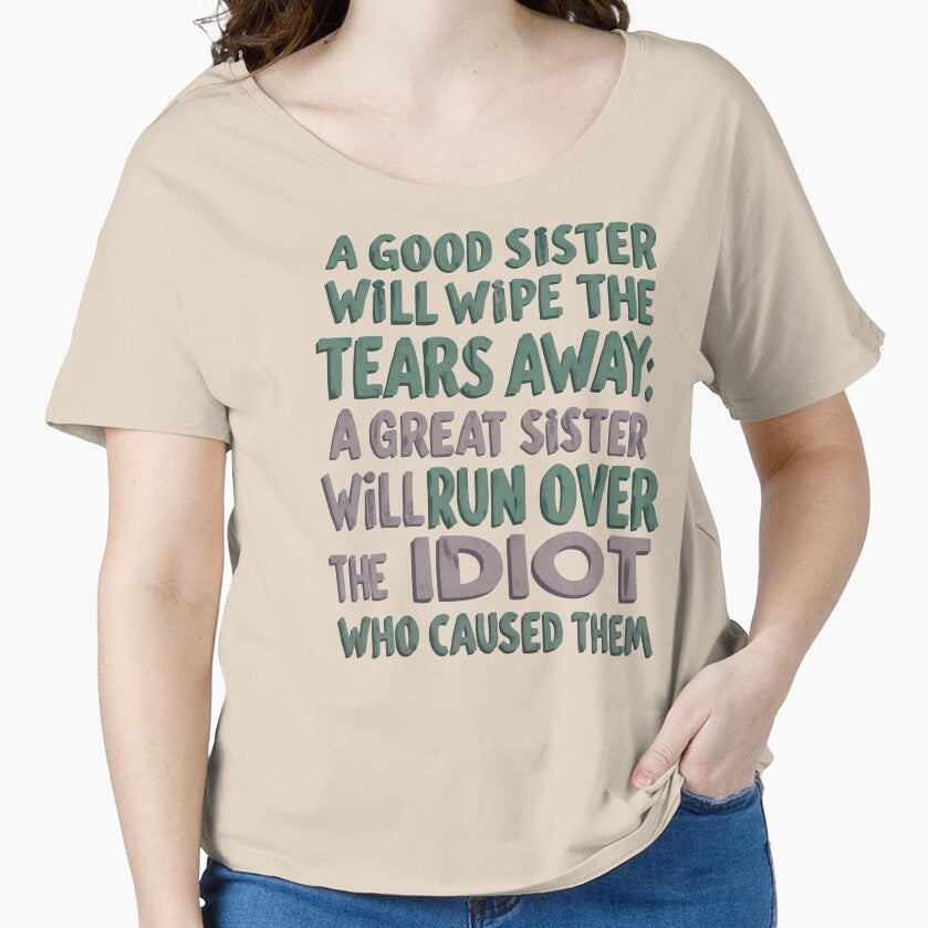 Great Sister : Cute Sister Quote Text Design for Sisters by AlienTechs