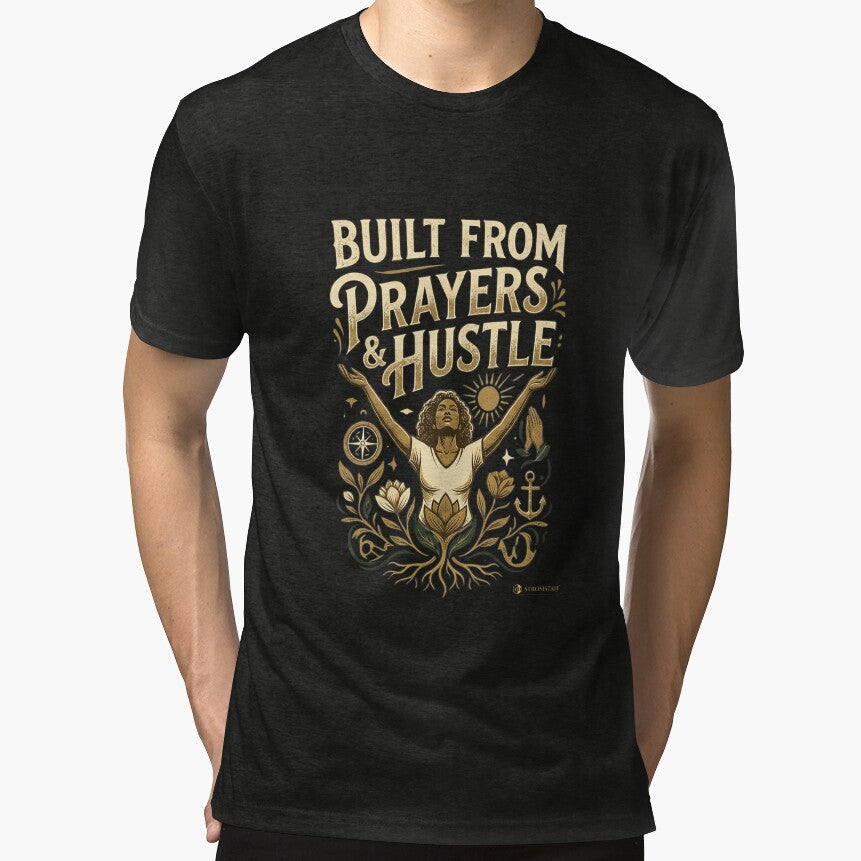 Spiritual Ambition Prayers and Daily Hustle Apparel by zDesigns55 LLC
