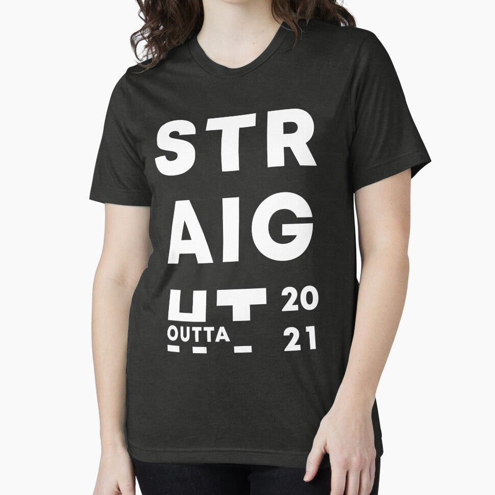 Straight Outta 2021 | New Year Typographic Vibe by niclothing