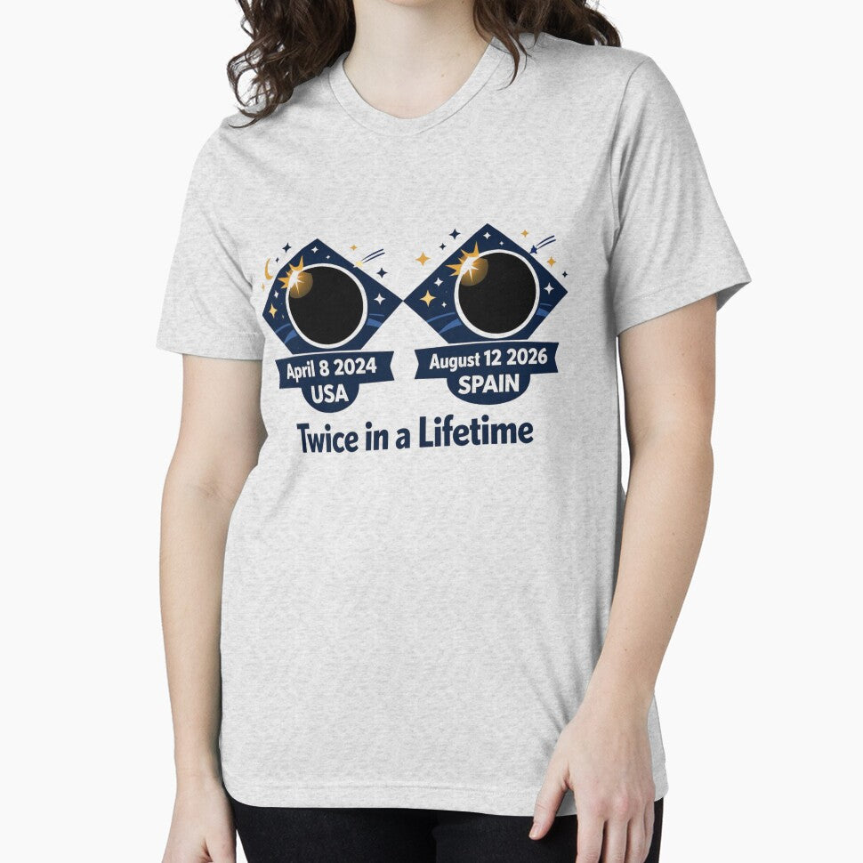 Twice in a Lifetime Solar Eclipse 2024 2026 USA Spain — Eclipse Chaser Gift Shirt by Print Loft