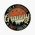 Granny Like A Grandma Only Cooler Vintage Retro by TheWildStyle
