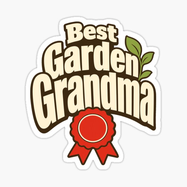 Best Garden Grandma Gift by pirminio