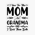 Two Titles: Mom and Grandma by SketchesThreads