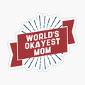 World’s Okayest mom by DiogoCalheiros