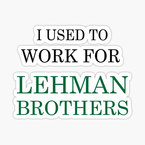 I used to work for LEHMAN BROTHERS by I-SULYSSE