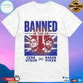 Tyt Banned In The Uk Shirt
