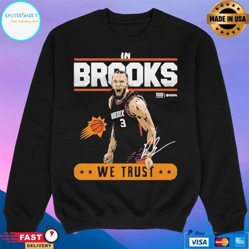 Phoenix Suns Dillon In Brooks We Trust T-shirts