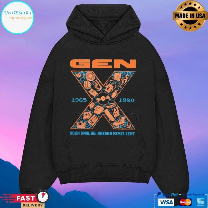 Gen X Born Analog Raised Resilient 1965-1980 T-shirts