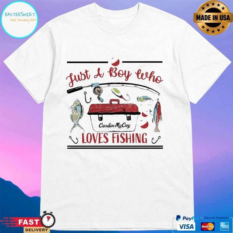 Just A Boy Who Loves Fishing T-shirts