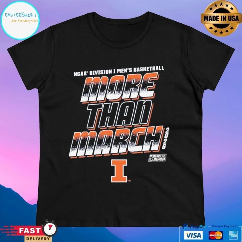 Illinois Fighting Illini 2026 NCAA Division I Men’s Basketball More Than March T-shirts