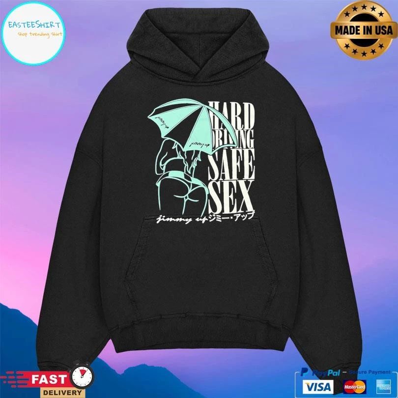 Hard Driving Safe Sex Jimmy Up T-shirts