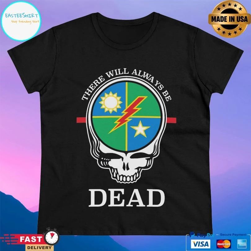 There Will Always Be Dead Dui Skull T-shirts