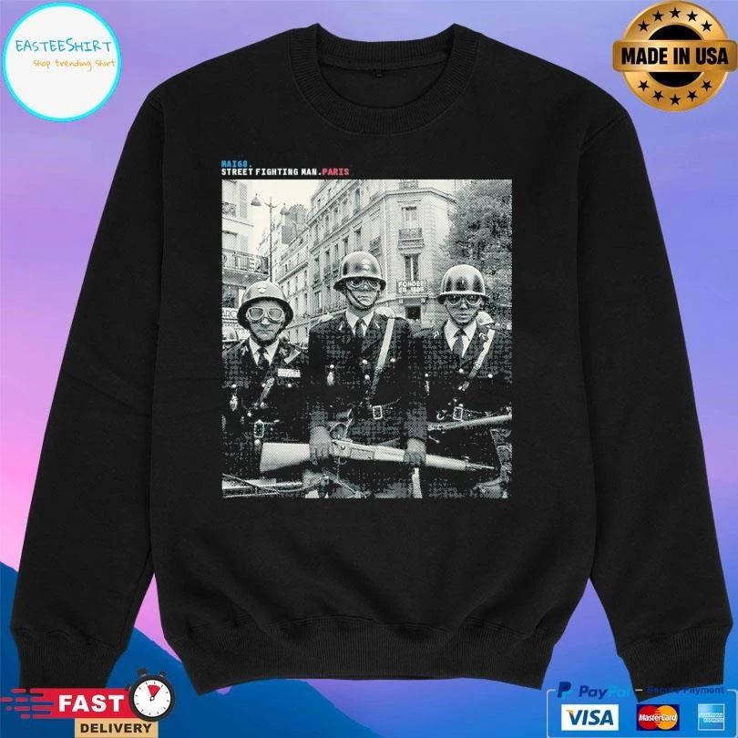 Mai 68 Street Fighting Man Paris T-shirts