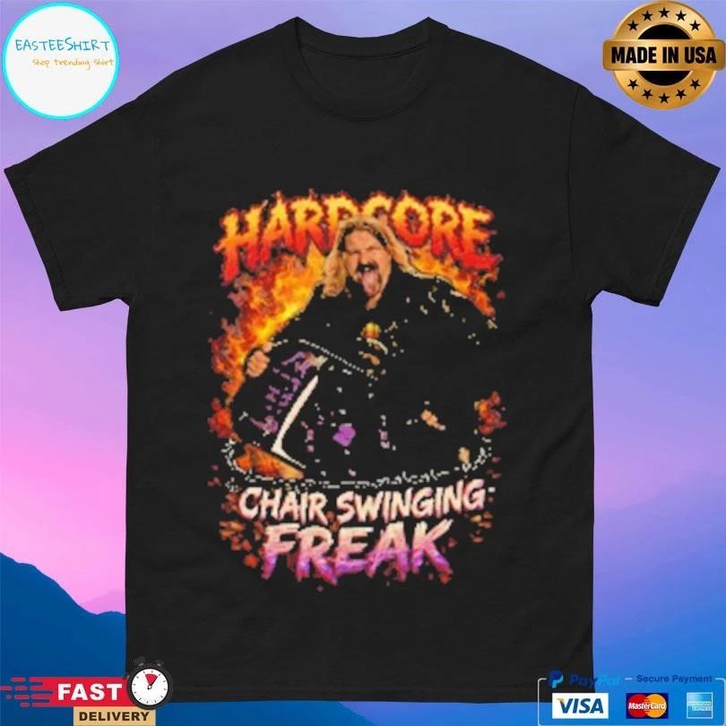 Hardcore Chair Swinging Freak T-shirts