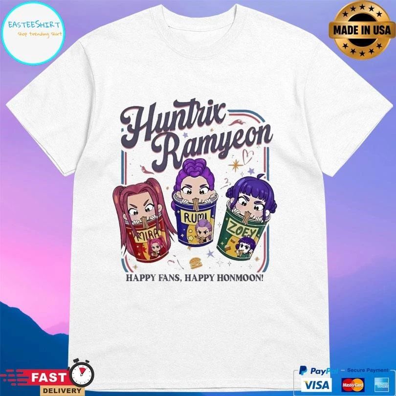 Rumi, Zoey And Mira Huntrix Ramyeon Happy Fans Happy Honmoon T-shirts