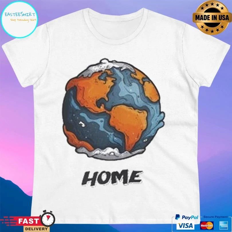 Planet Earth Home T-shirts