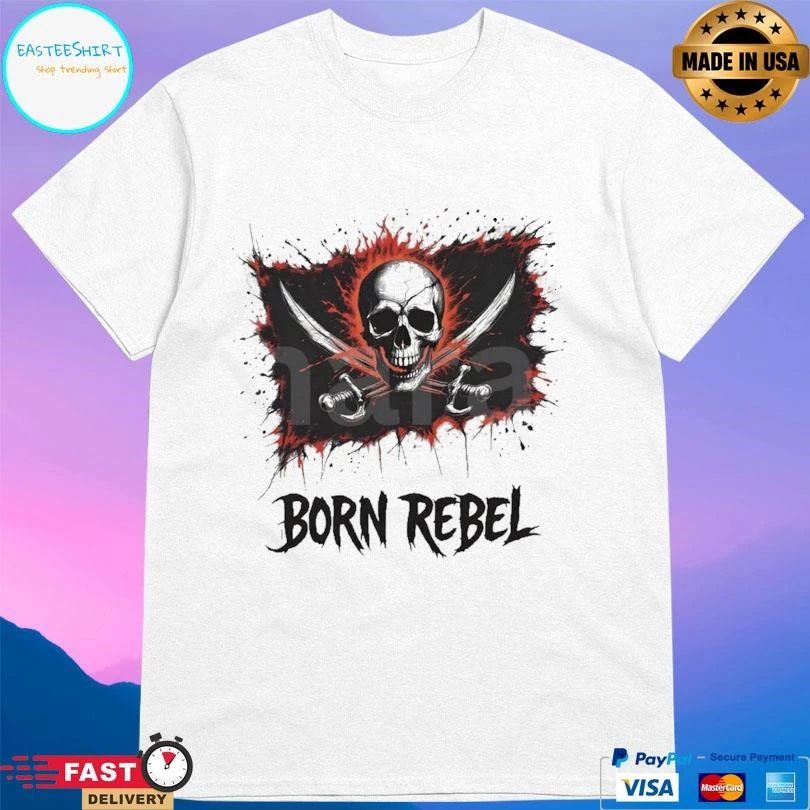 Born Rebel Skull Flag T-shirts