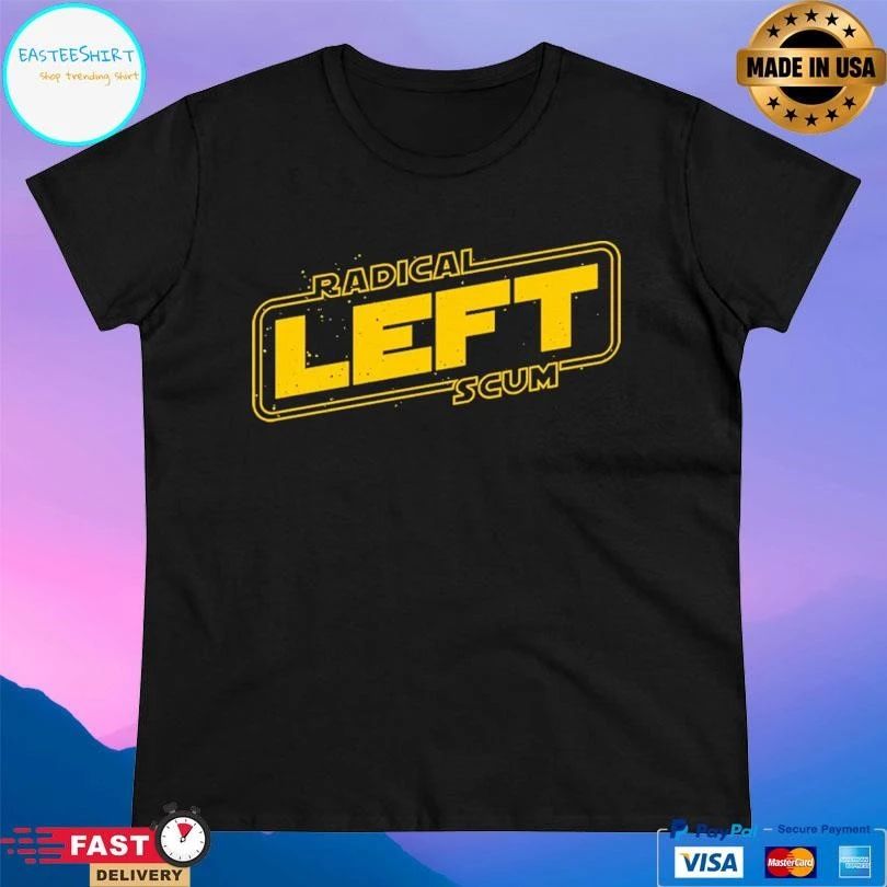 Radical Left Scum T-shirts