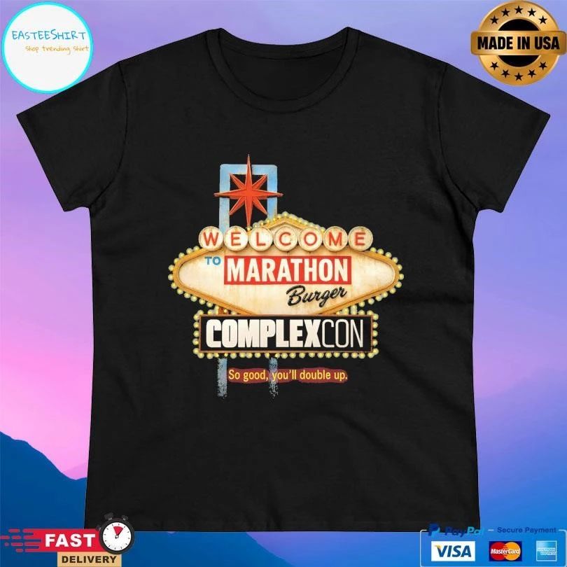 Welcome To Marathon Burger Complexcon So Good You’ll Double Up T-shirts