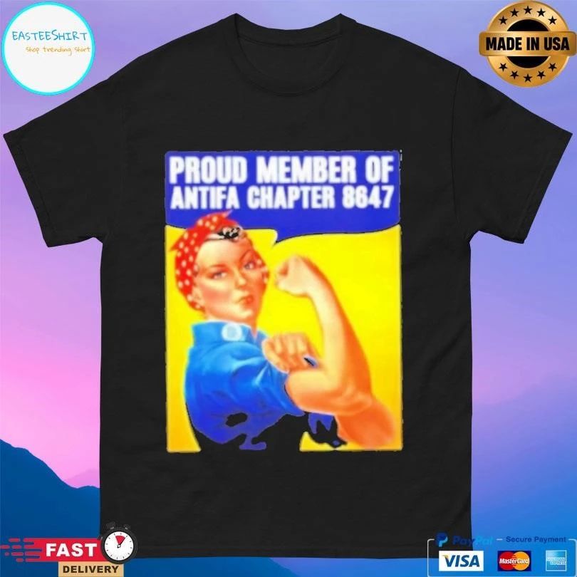 Girl Strong Proud Member Of Antifa Chapter 8647 T-shirts