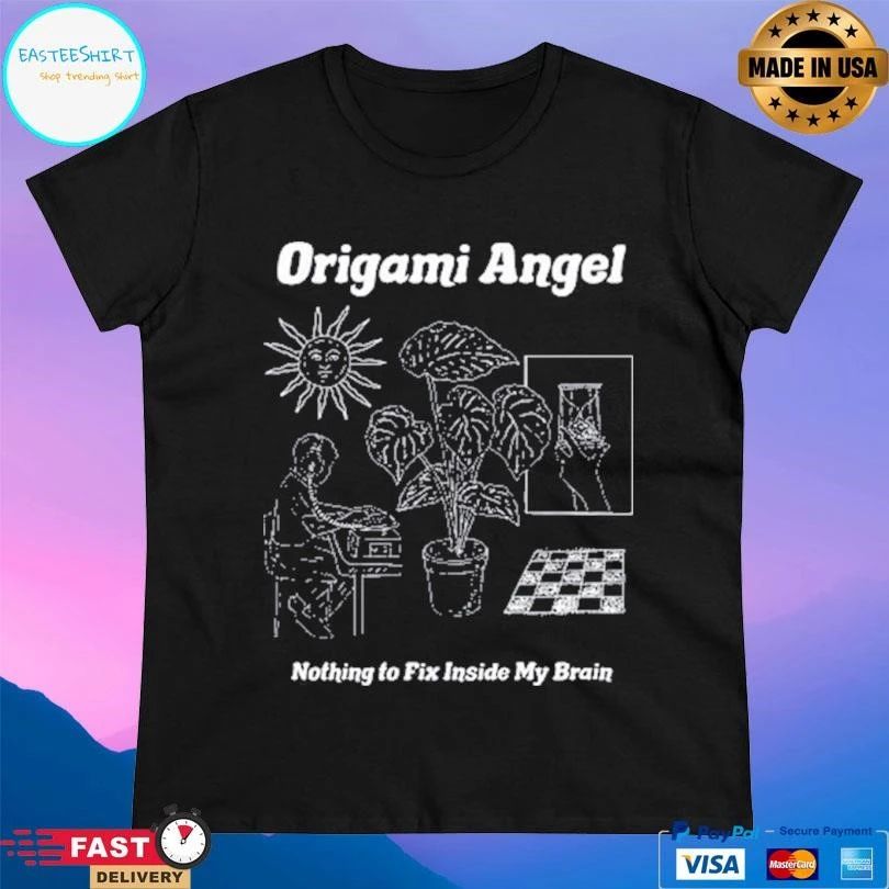 Origami Angel Nothing To Fix Inside My Brain T-shirts