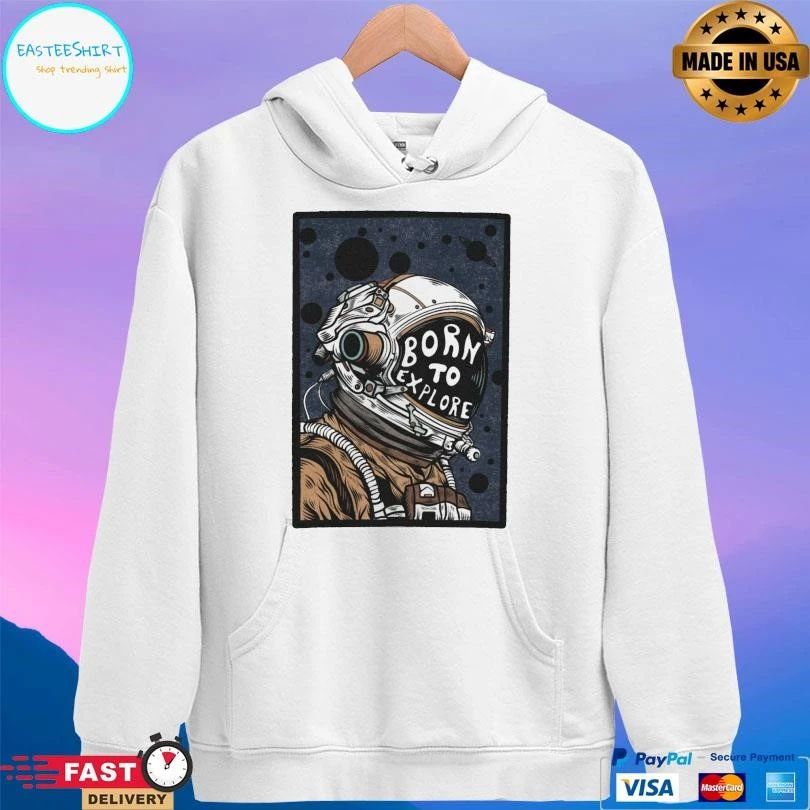 Astronaut Born To Explore T-shirts