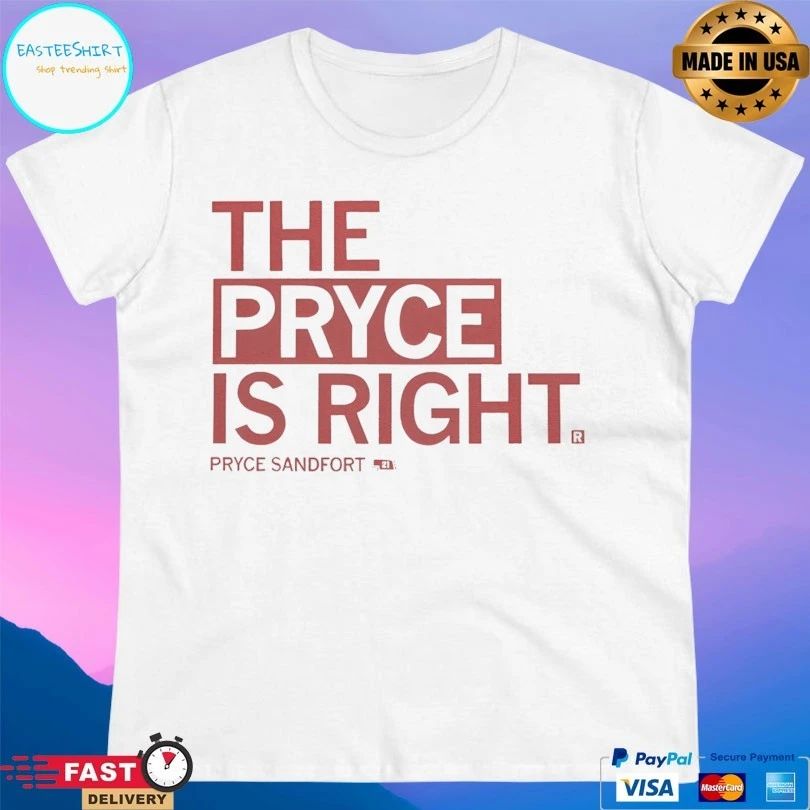 The Pryce Is Right Pryce Sandfort T-shirts