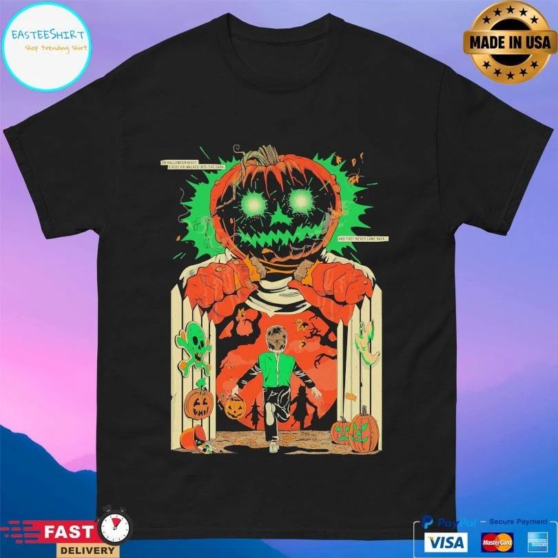 On Halloween Night Every Kid Walked Into The Dark And They Never Came Back Halloween 2025 T-shirts