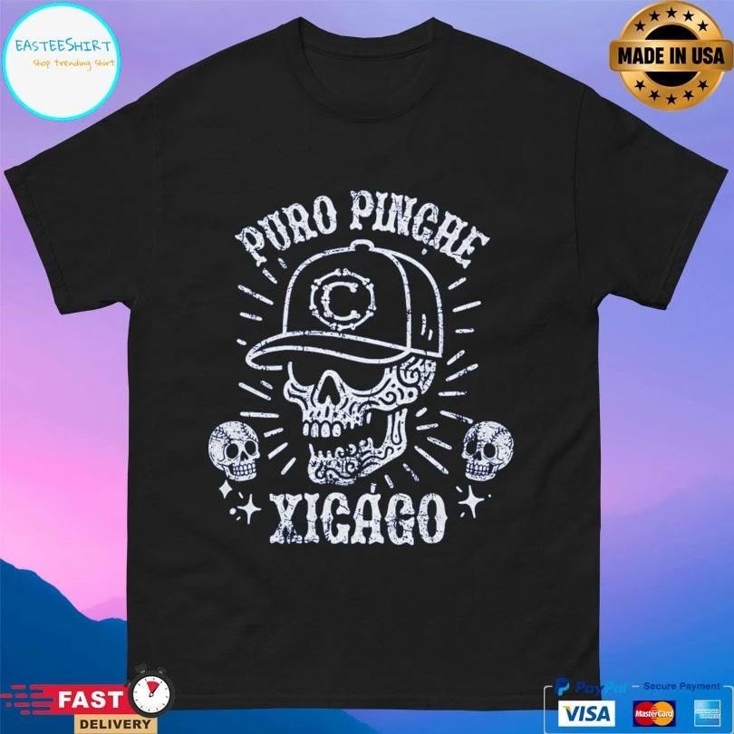 Puro Pinche Xicago Beisbol Skull T-shirts
