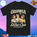 Chismosa Social Club Por Invitation Only Est 1810 T-shirts