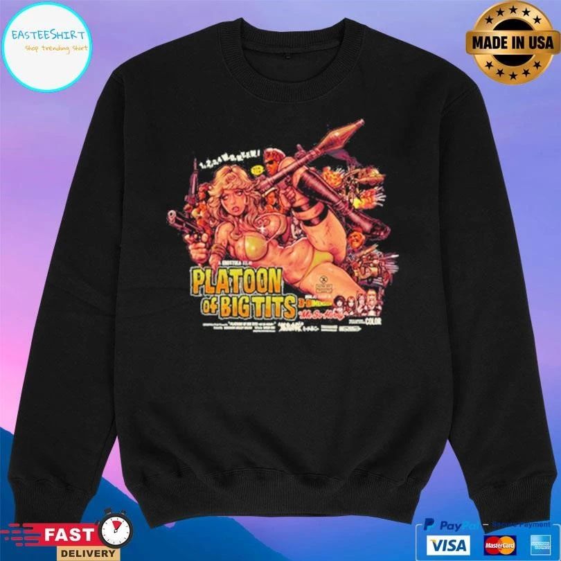 Platoon Of Big Tits T-shirts