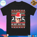 We Don’t Rent Pigs Ugly Christmas 2025 T-shirts