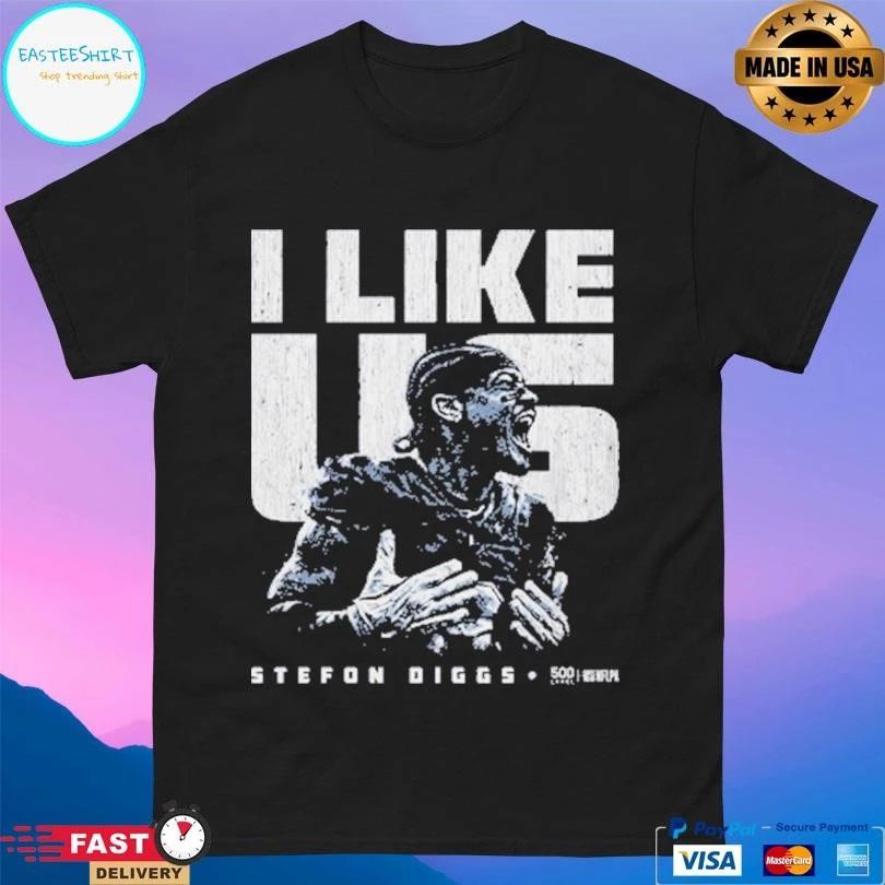 I Like Us Stefon Diggs New England 2026 T-shirts