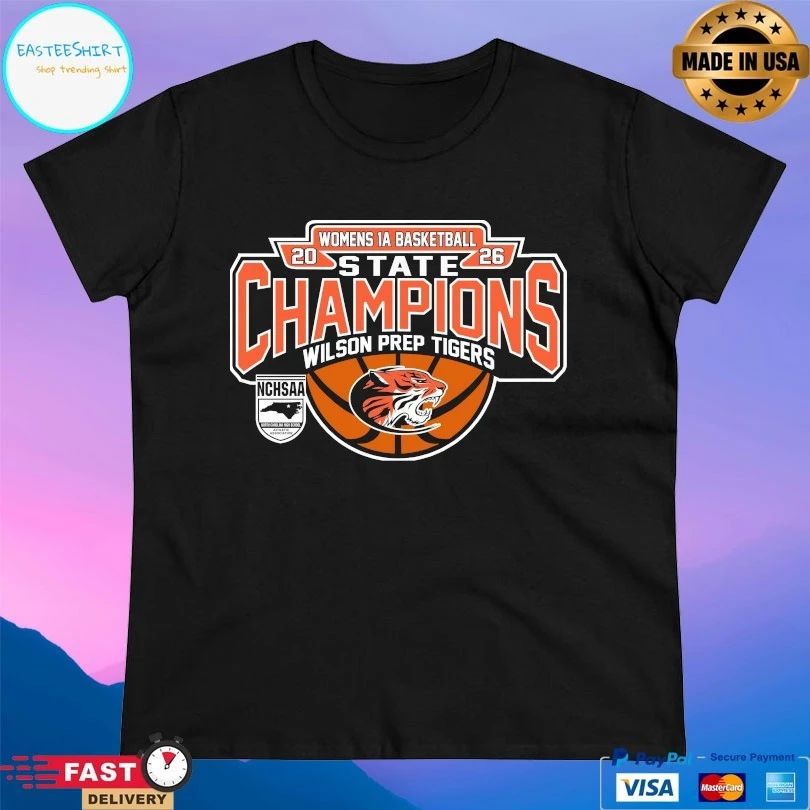 NCHSAA Women’s 1a Basketball State Champions Wilson Prep Tigers 2026 T-shirts