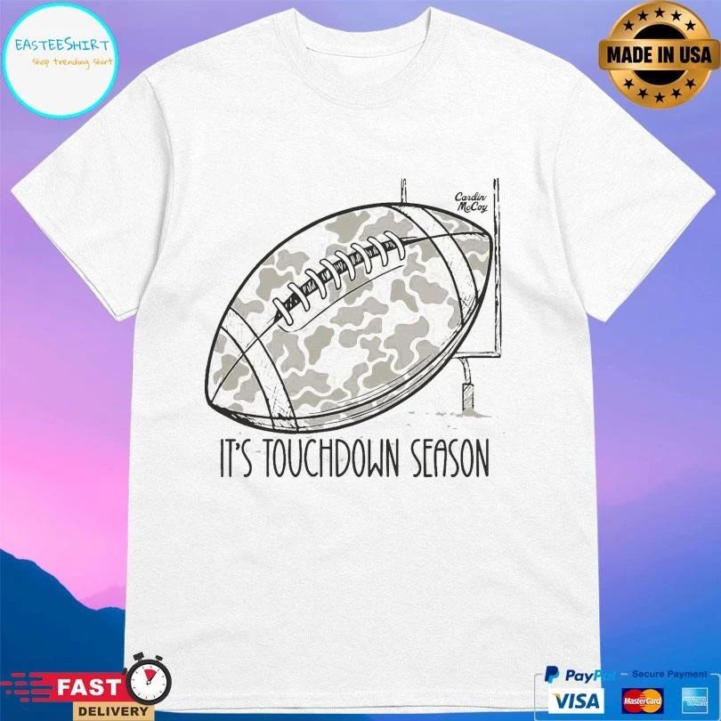 It’s Touchdown Season Football T-shirts