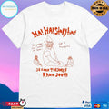 Ha Ha Storytime Second Tuesdays Radio South T-shirts