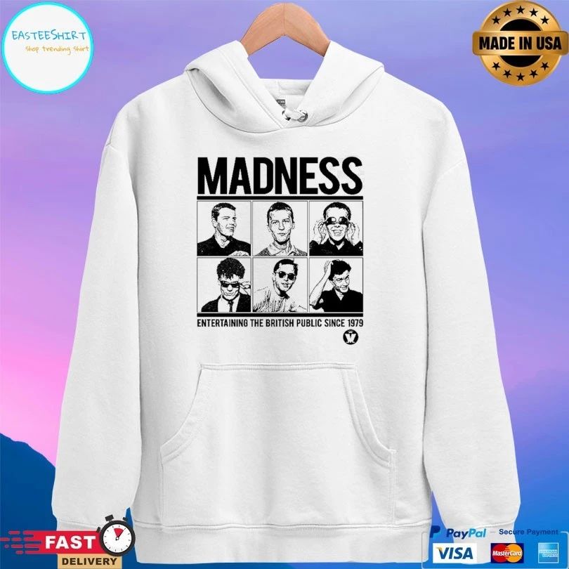 Madness Entertaining The British Public Since 1979 T-shirts