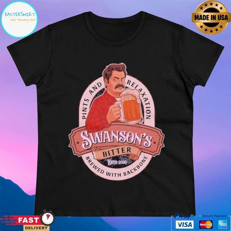Swanson Bitter Ale Pints And Relaxation Brewed With Backbone Estd 2010 T-shirts