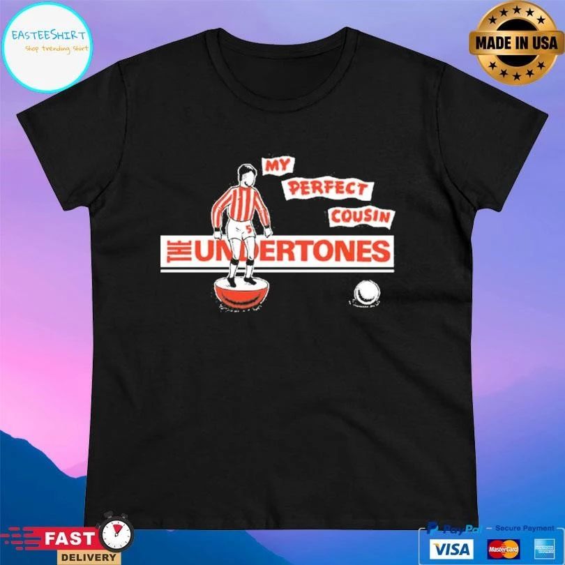 The Undertones My Perfect Cousin T-shirts