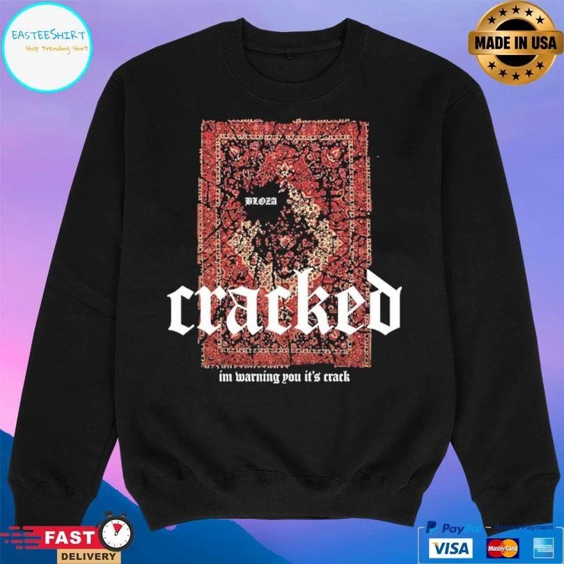 Cracked I’m Warning You It’s Crack T-shirts