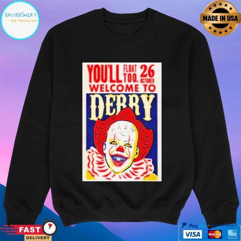 You’ll Float Too Welcome To Derry October 26 2025 T-shirts