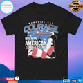 Memorial Day Courage Is Inspiring When An American Takes A Stand T-shirt
