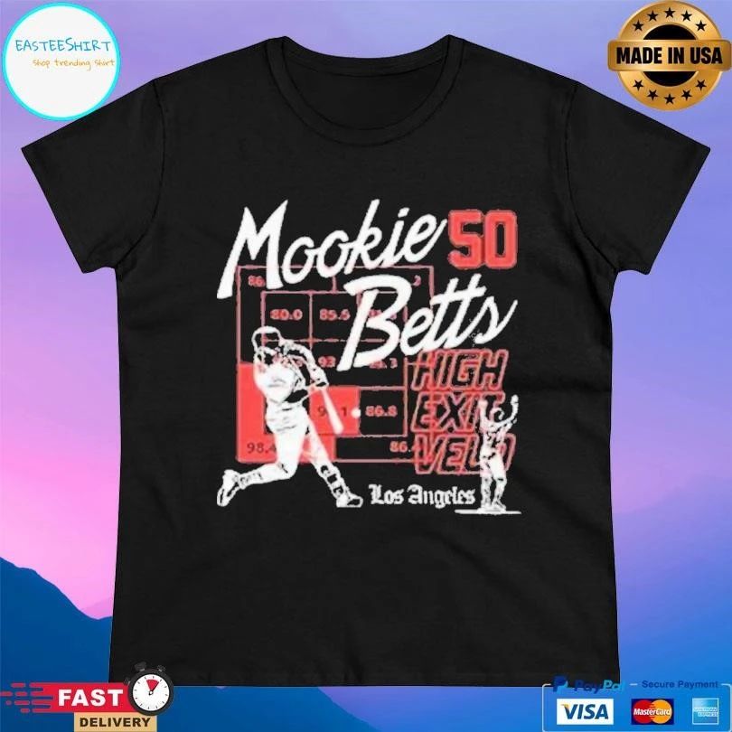 Mookie Betts 50 High Exit Velocity Los Angeles Dodgers T-shirts