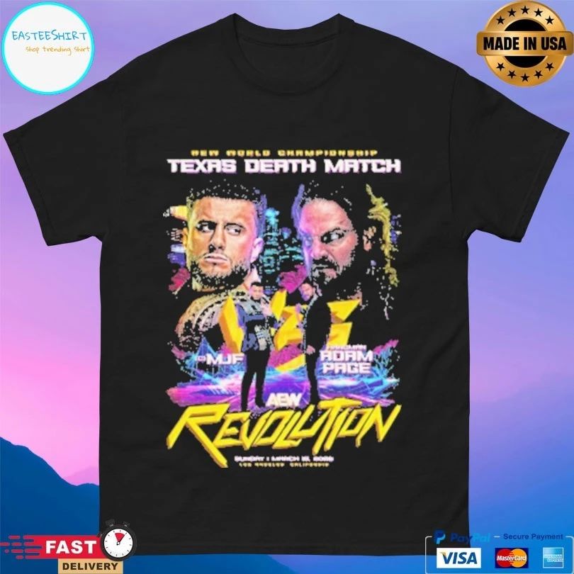 Aew World Championship Texas Death Match MIF Vs Hangman Adam Page Aew Revolution 2026 Matchup T-shirts