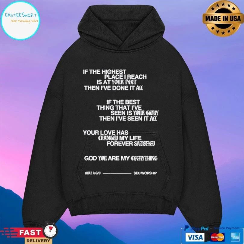 If The Highest Place I Reach Is At Your Feet Then I’ve Done It All If The Best Thing That I’ve Seen Is Your Gophy Then I’ve Seen It All T-shirts