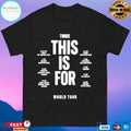 Twice This Is For World Tour In Singapore T-shirts