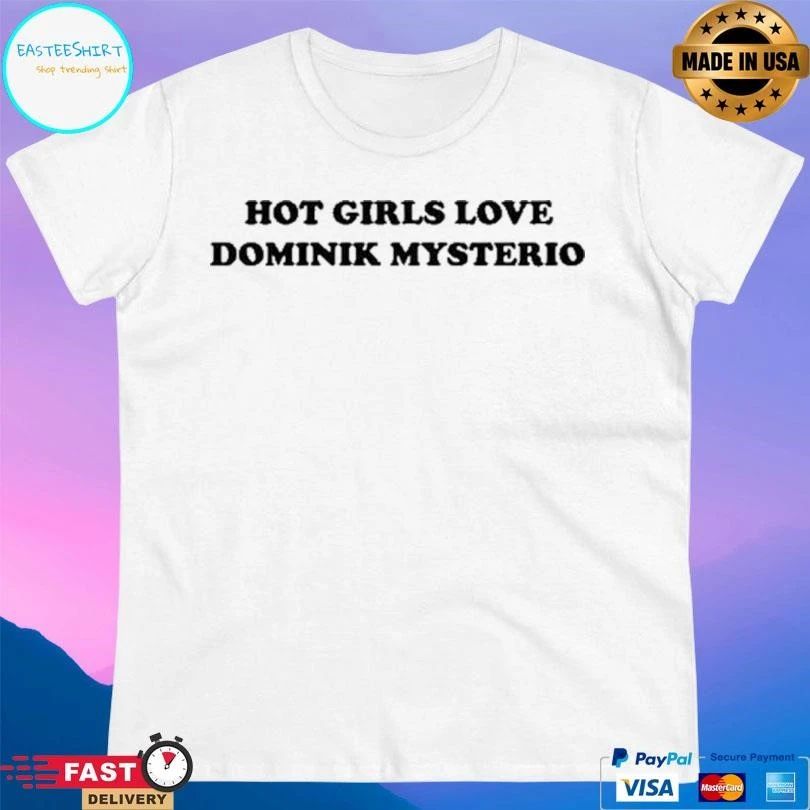 Liv Morgan Hot Girls Love Dominik Mysterio T-shirts